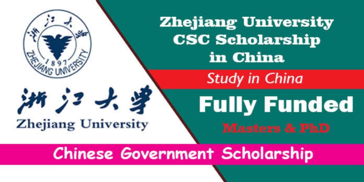 Zhejiang University CSC Scholarship 2024 | Study in China